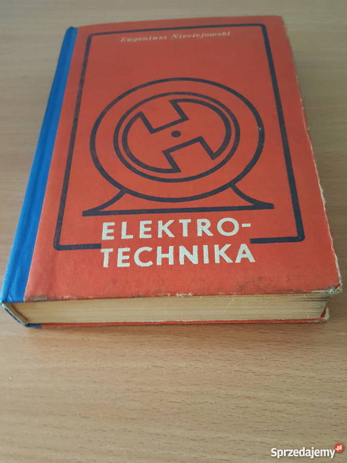Książka ELEKTROTECHNIKA Eugeniusz Nieciejowski Złotniki