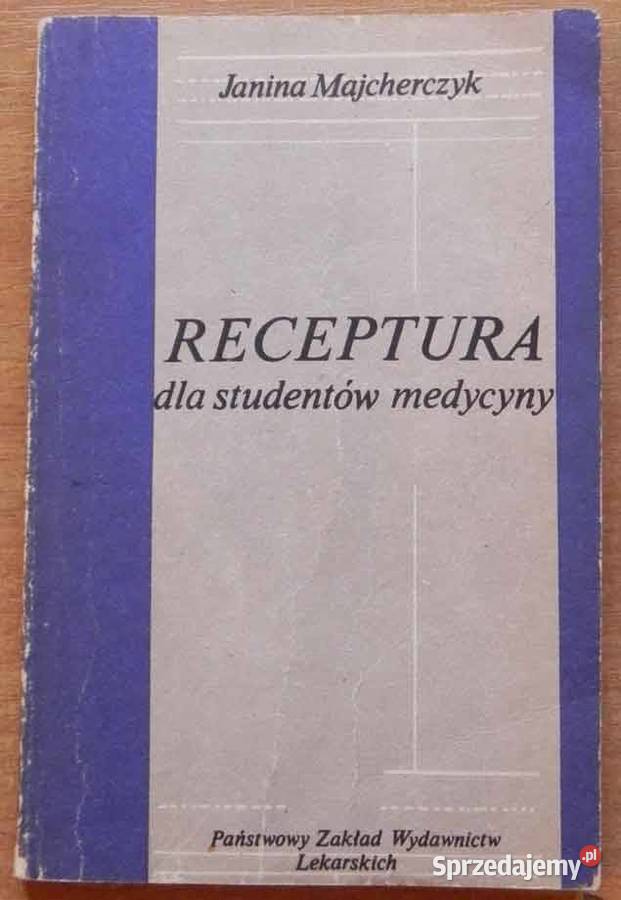 RECEPTURA STUDENTÓW MEDYCYNY dr hab J Łódź