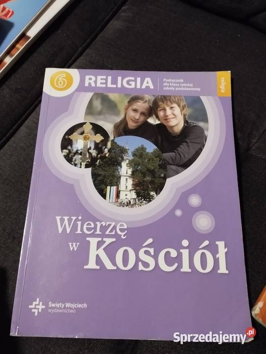 Wierzę w kościół podręcznik do religii klasa 6 tradycyjny podręcznik