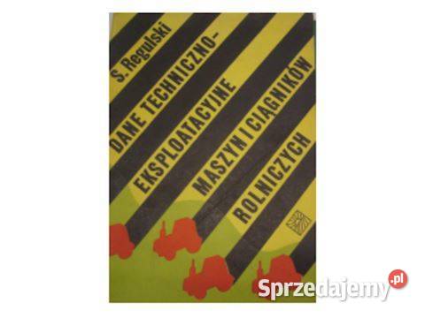 Dane techniczno Eksploatacyjne Maszyn I technika, nauki techniczne Książki naukowe i popularnonaukowe Kruszwica