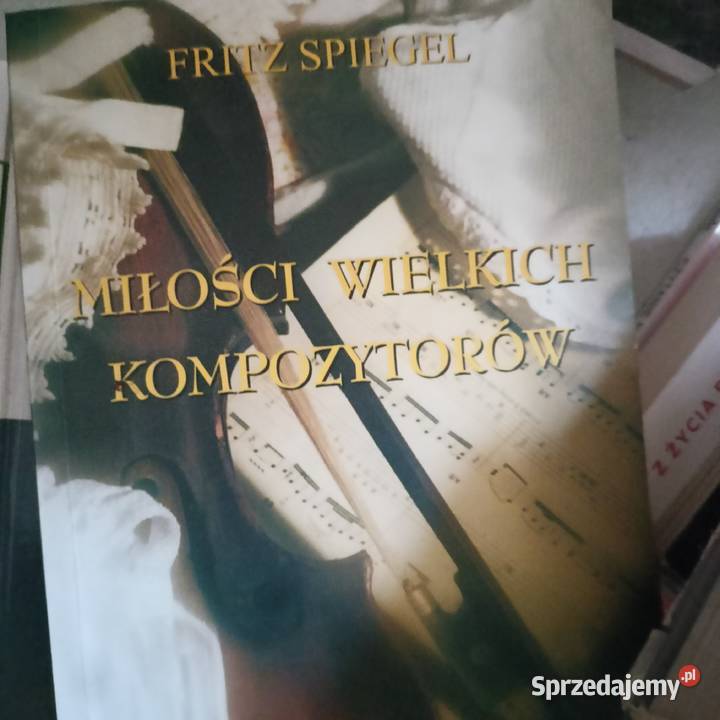 Miłości wielkich kompozytorów książki wysyłka Gdańsk sprzedam