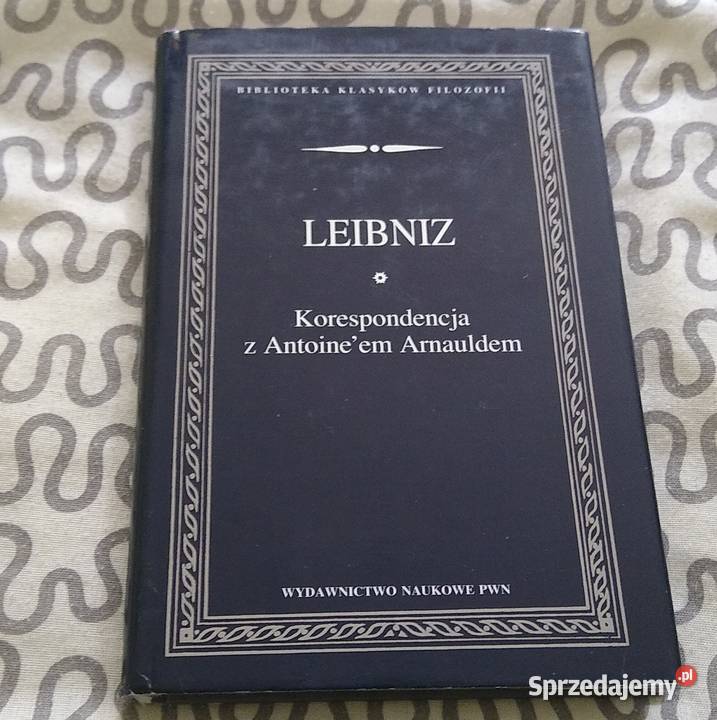 Korespondencja z Antoineem Arnauldem Gottfried Książki naukowe i popularnonaukowe Książki i Podręczniki Gdańsk