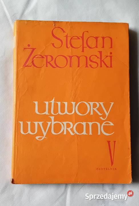Stafan Żermski Utwory wybrane Tom V Przedwiośnie Koźminek