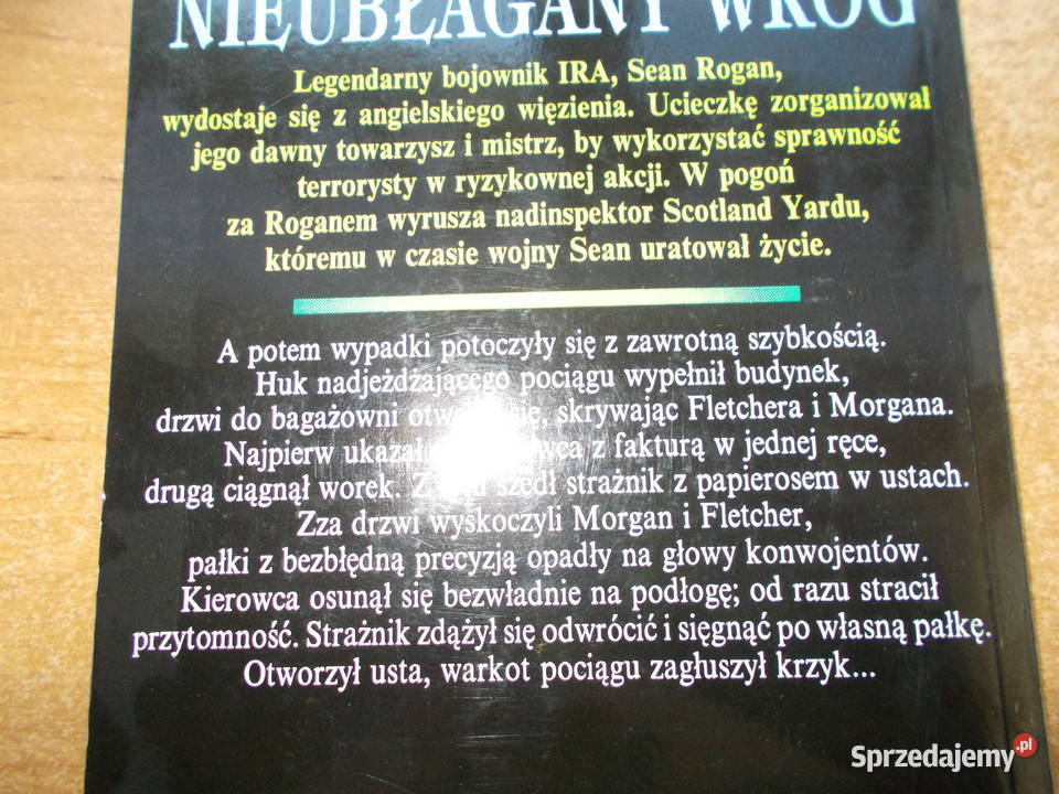 Jack Higgins Nieubłagany wróg Rok wydania 1992 Głubczyce