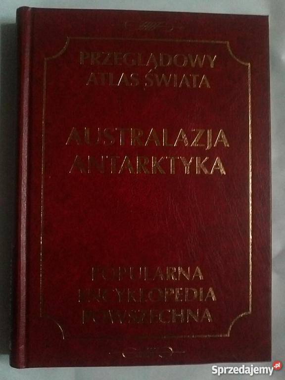 Przeglądowy atlas świata AUSTRALAZJA ANTARKTYKA/FA