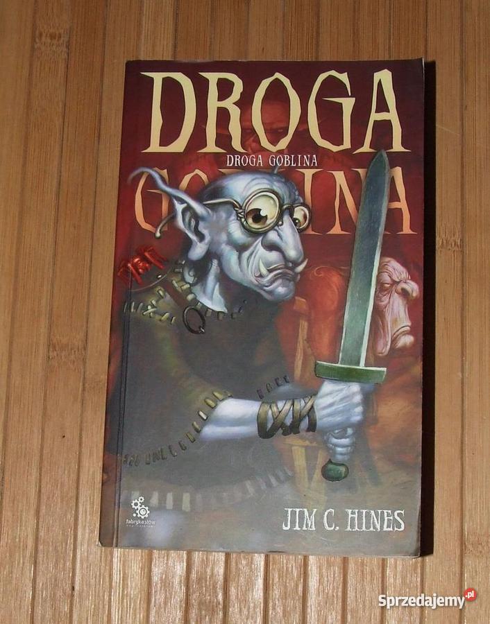 Droga Goblina Jim C Hines fantastyka Toruń