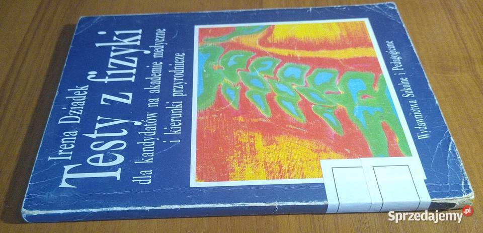 Testy z fizyki kandydatów na akademie medyczne i Gdańsk