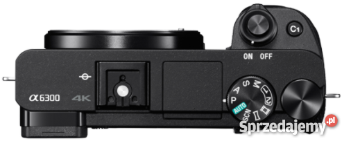 Aparat SONY Alfa a 6300 a6300 NOWY GWARANCJA Tarnów sprzedam