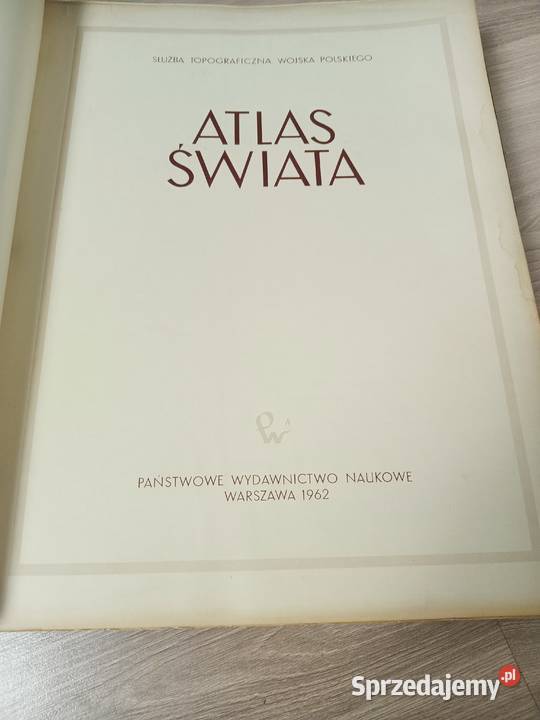 Atlas świata PWN 1962 Rok wydania 1962 Kraków sprzedam