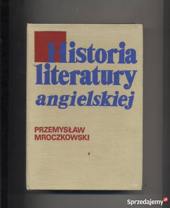 Historia literatury angielskiej - Mroczkowski