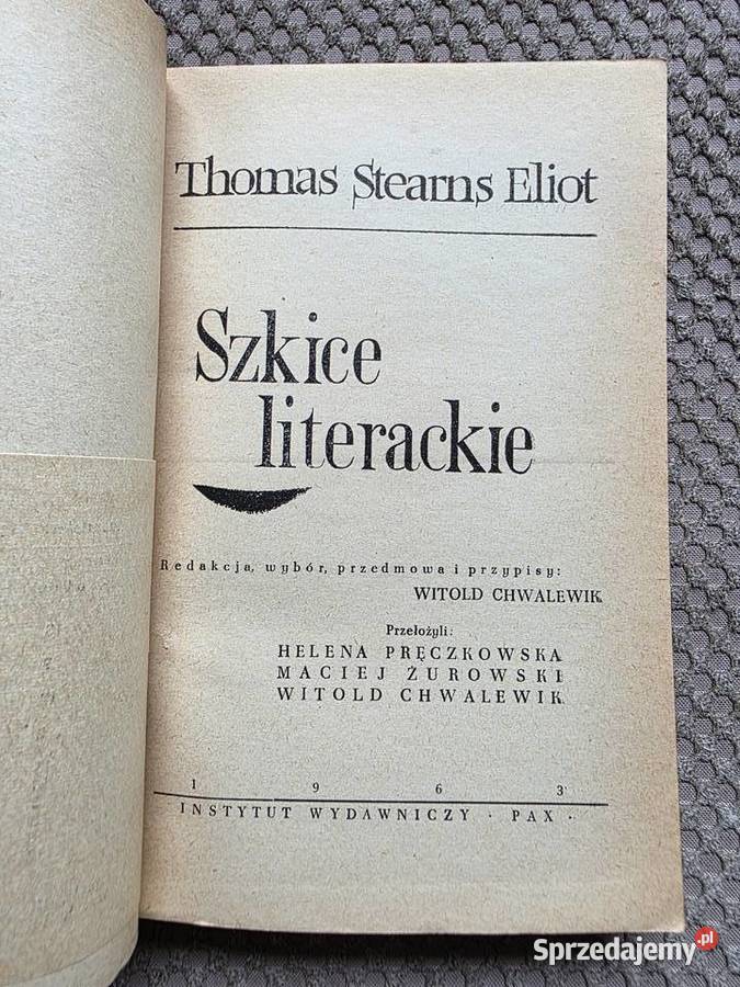 T S Eliot Szkice literackie Kraków sprzedam