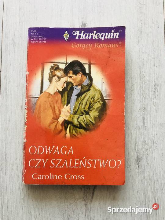 Książka Harlequin Odwaga czy szaleństwo Caroline Cross