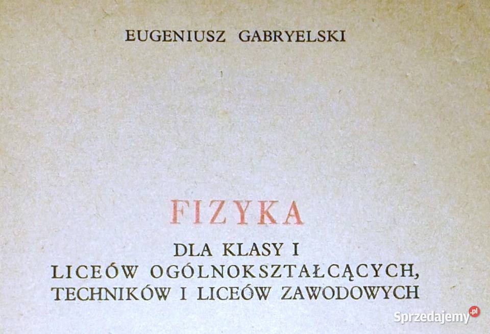 Fizyka kl 1 LO LZ i technikum Eugeniusz miękka lubelskie Chełm