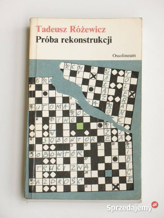 Próba rekonstrukcji Tadeusz Różewicz Kraków
