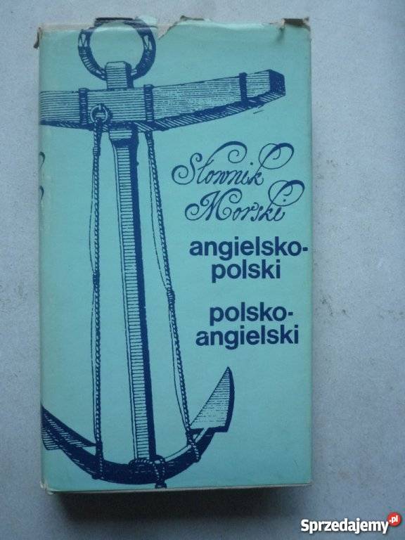 SŁOWNIK MORSKI ANGIELSKOPOLSKI POLSKOANGIELSKI