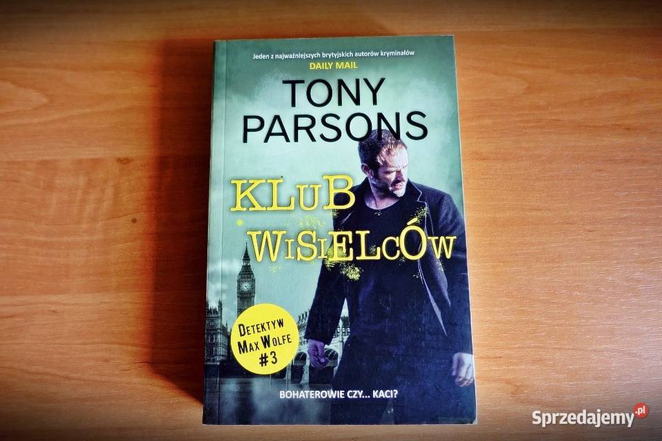 Tony Parsons Klub wisielców Kraków
