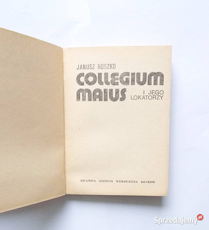 książka Collegium Maius i jego lokatorzy Janusz zachodniopomorskie Szczecin