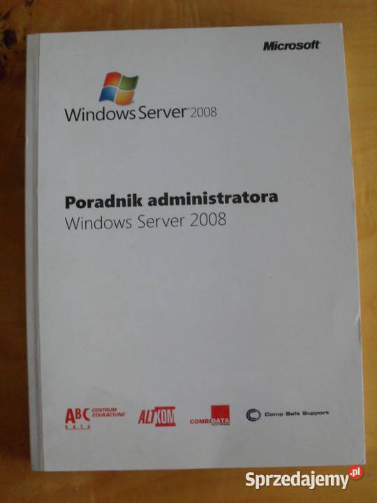 Windows Server 2008. Poradnik administratora