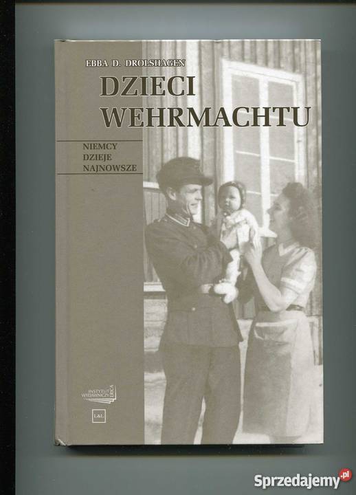 Dzieci Wehrmachtu zachodniopomorskie Szczecin sprzedam