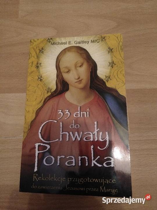 33 Dni do Chwały Poranka Pozostałe Wałbrzych