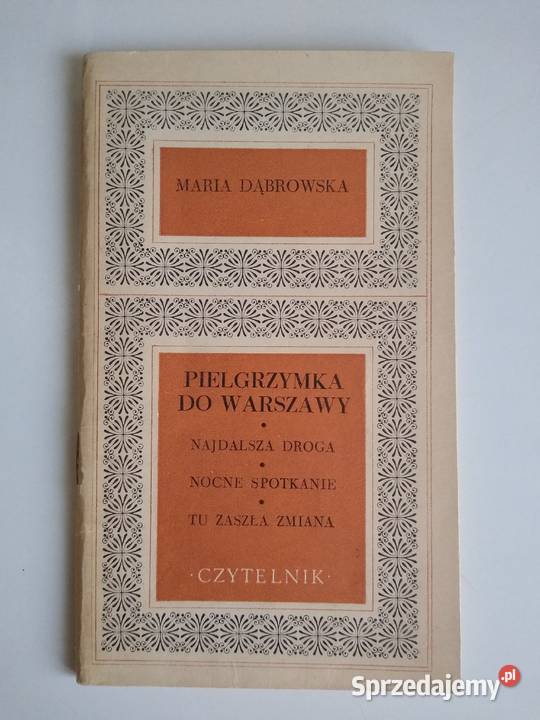 Pielgrzymka do Warszawy Maria Dąbrowska Gdańsk
