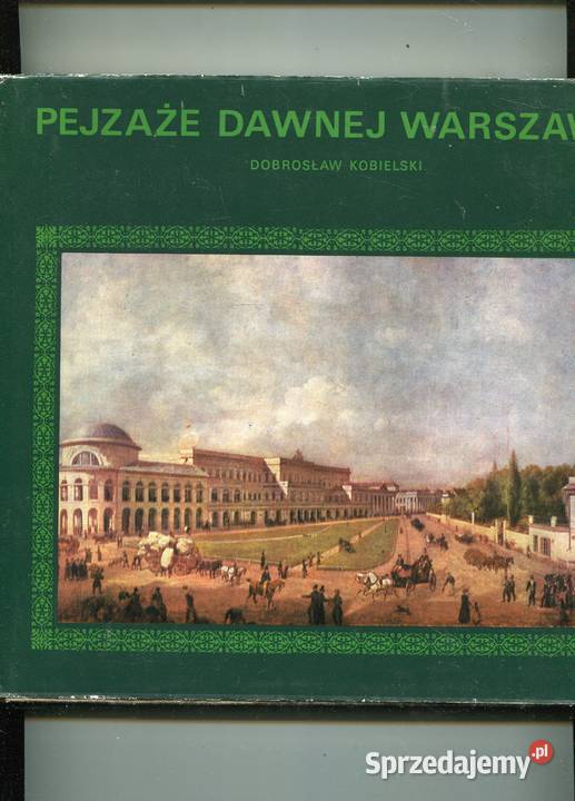 Pejzaże dawnej Warszawy Pozostałe zachodniopomorskie