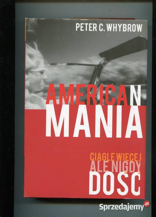 American mania Peter Whybrow