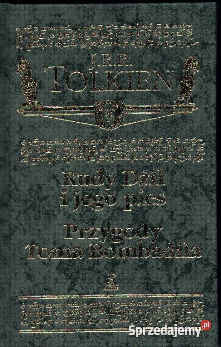 Tolkien Rudy Dżil i jego pies Przygody Toma science fiction łódzkie Ksawerów