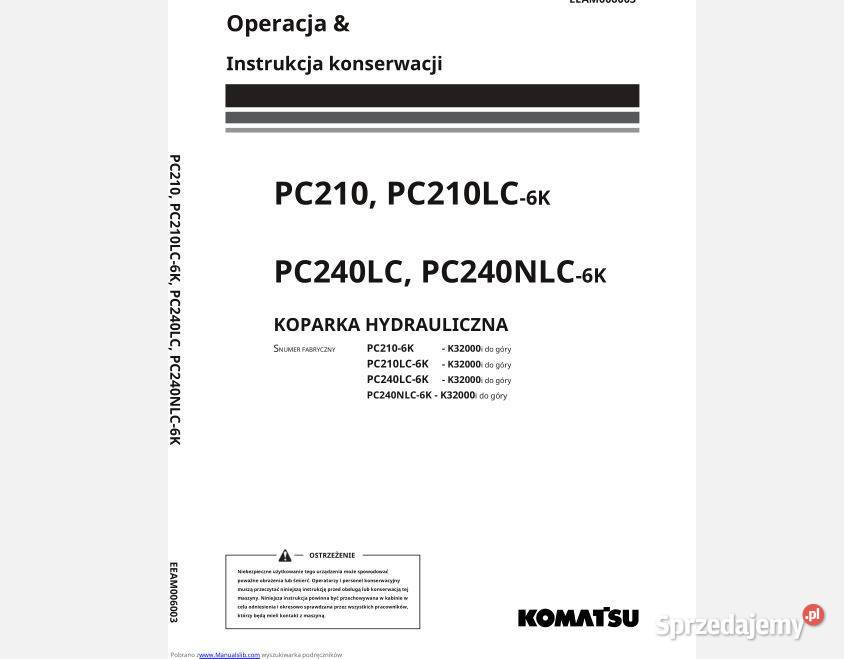 KOMATSU PC210 PC210LC6K PC240LC instrukcja Kielce sprzedam