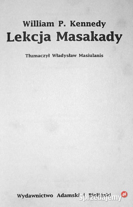 Lekcja Masakady William P Kennedy Rok wydania 1998