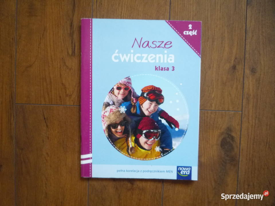 Nasze ćwiczenia kl3 cz1 2 3 4 J polski ćwiczenia tradycyjny podręcznik Szczecin