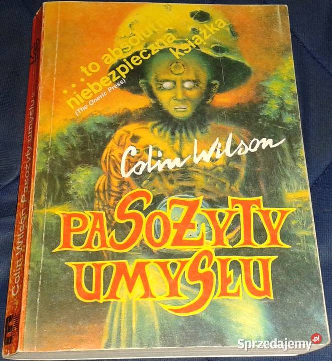 Pasożyty umysłu Colin Wilson Chełm sprzedam