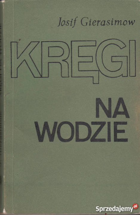 01725 KRĘGI NA WODZIE JOSIF GIERASIMOW Czyrna