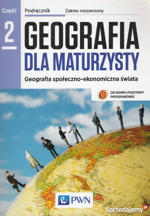 Geografia dla maturzysty,cz.2.G. społ.-ekonomiczna świata.