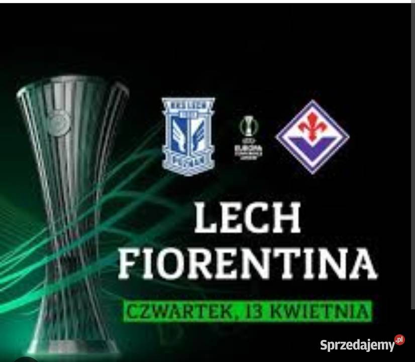 Bilety na mecz Lech Fiorentina Poznań sprzedam