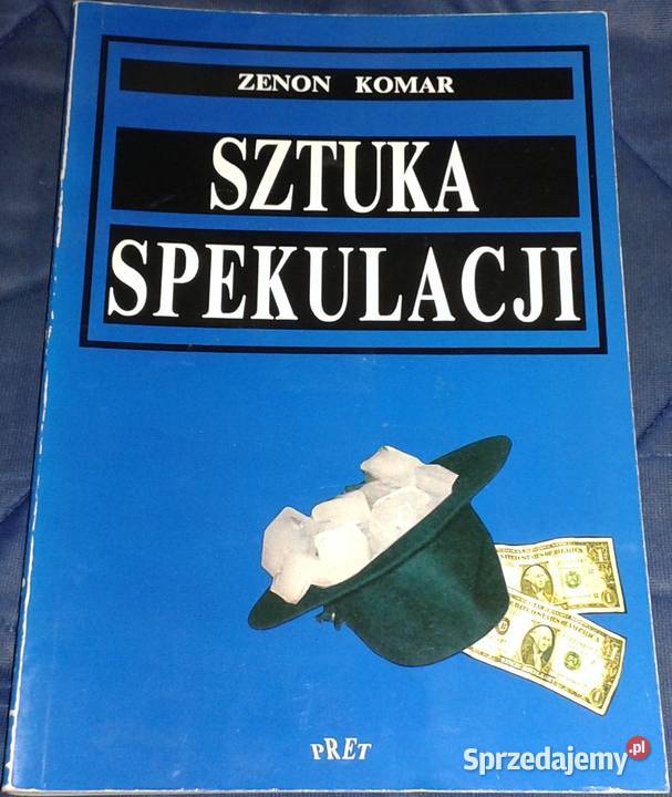 Sztuka spekulacji Zenon Komar Książki i Podręczniki sprzedam