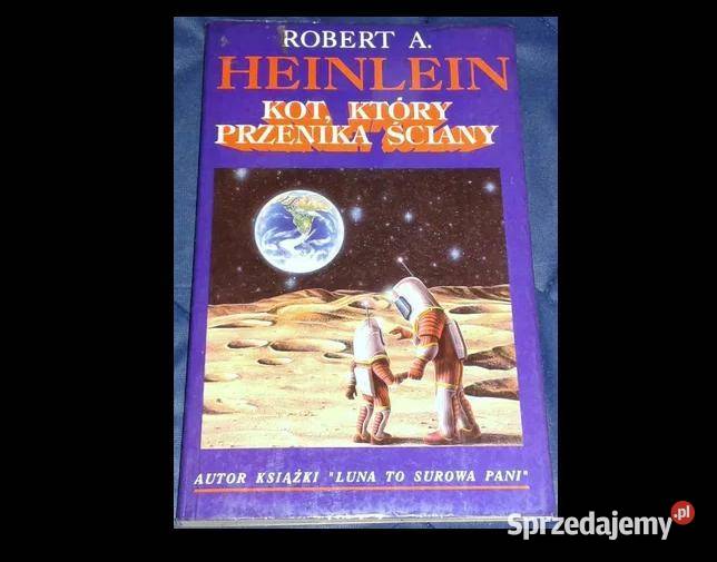 Kot który przenika ściany Robert A Heinlein Chełm