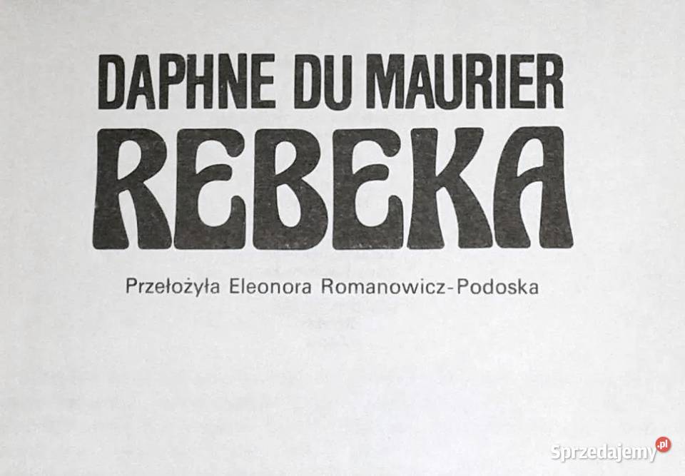 Rebeka Daphne du Maurier Pozostałe sprzedam