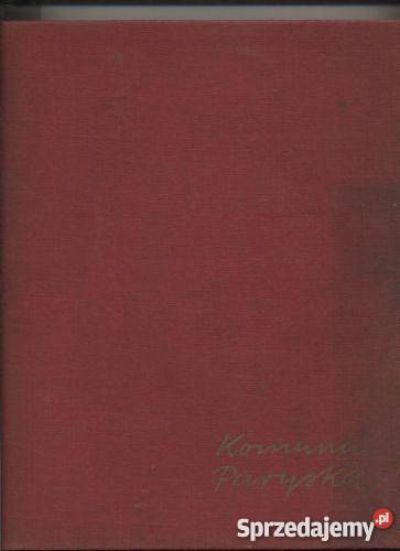 Komuna Paryska 1871 Pozostałe