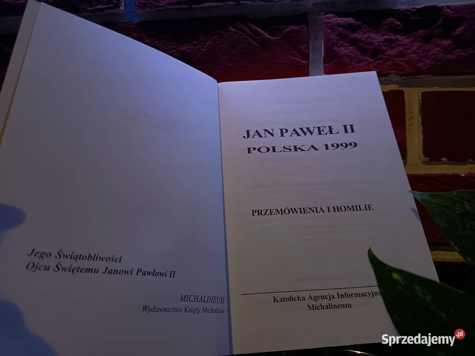Jan Paweł II Polska 1999 Przemówienia i Homilie Antykwariat Bydgoszcz sprzedam