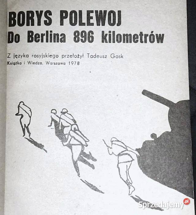 o Berlina 896 kilometrów Borys Polewoj Chełm