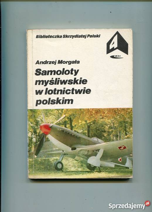 Samoloty myśliwskie w lotnictwie polskim Morgała Pozostałe zachodniopomorskie