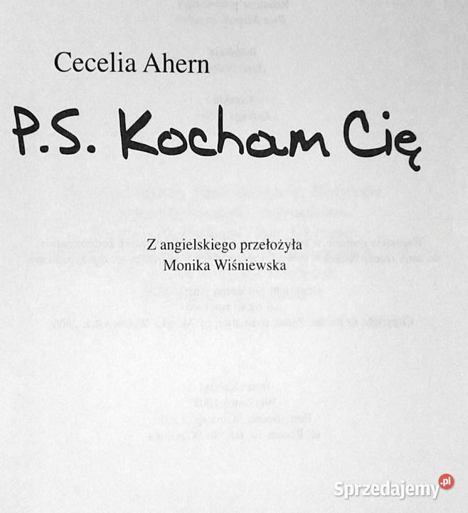 PS Kocham Cię Cecelia Ahern miękka Pozostałe Chełm