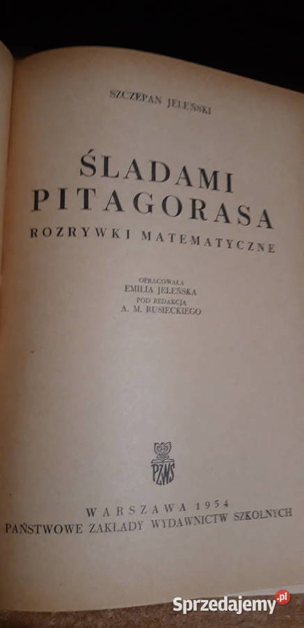 ŚLADAMI PITAGORASA Rozrywki matem JELEŃSKI1954 Iwno