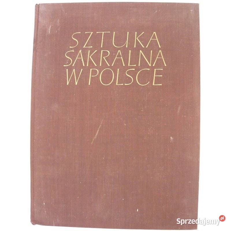 Sztuka Sakralna w Polsce Architektura