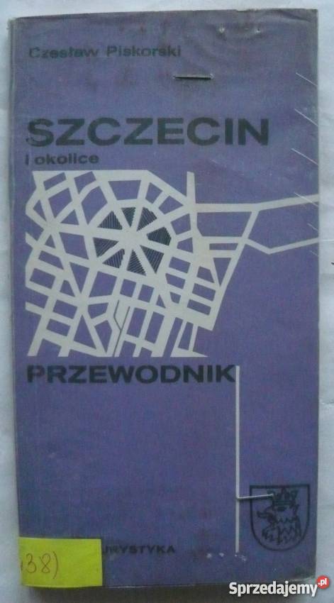 Szczecin i Przewodnik Piskorski Czesław zachodniopomorskie Koszalin