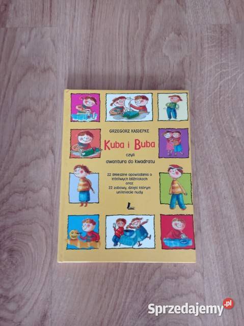 Kuba i Buba czyli awantura do kwadratu KSIĄŻKA Rok wydania 2004