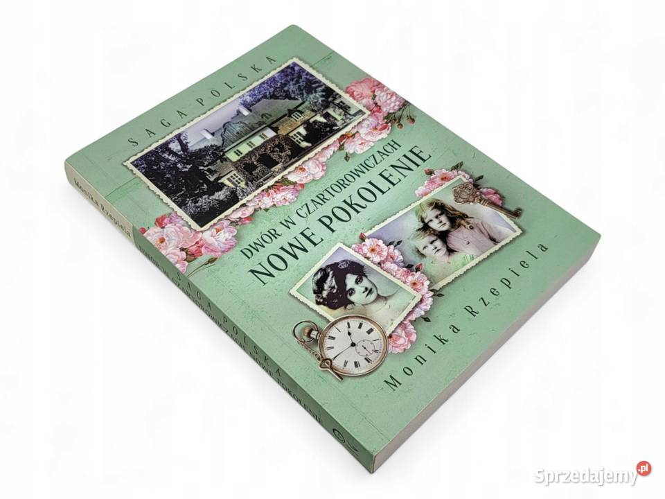 DWÓR W CZARTOROWICZACH NOWE POKOLENIE literatura piękna - proza polska Osięciny sprzedam