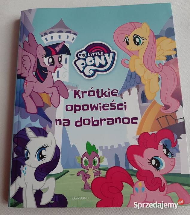 My Little Pony Krótkie opowieści na dobranoc Zabrzeg