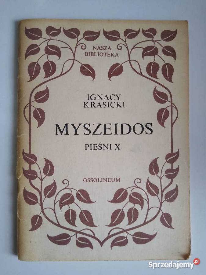Myszeidos Pieśni X Ignacy Krasicki